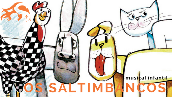 Os Saltimbancos: musical infantil de Chico Buarque
