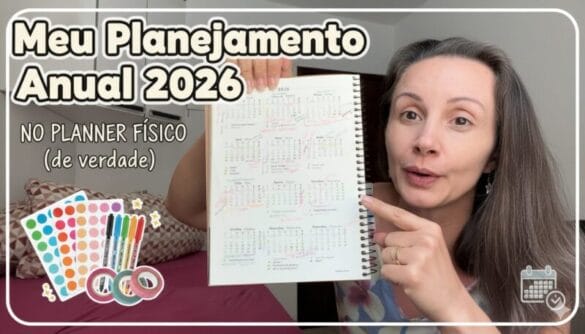 como eu fiz meu planejamento anual 2026 no planner